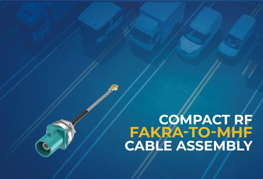 ATTEND Expands Automotive RF Connectivity with FAKRA-to-MHF Cable Assembly