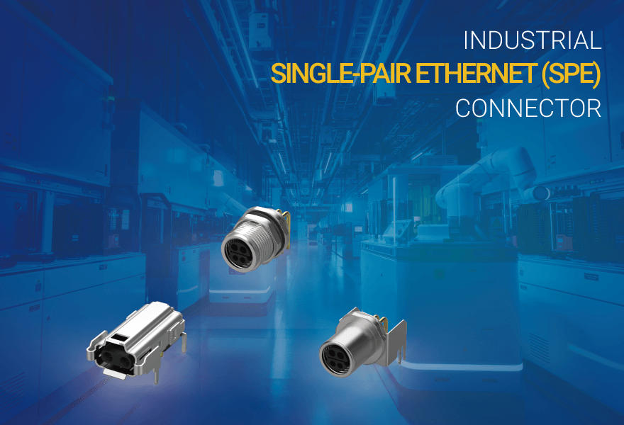 Industrial SPE Connector Series Delivers Exceptional Performance and Robust Connectivity for Modern Applications